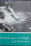 Entdeckungen auf Rügen und Hiddensee